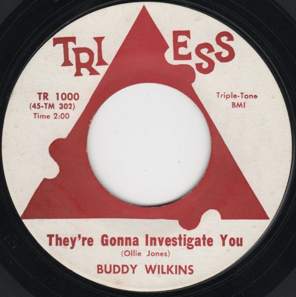 Buddy Wilkins – Private Eye / They're Gonna Investigate You