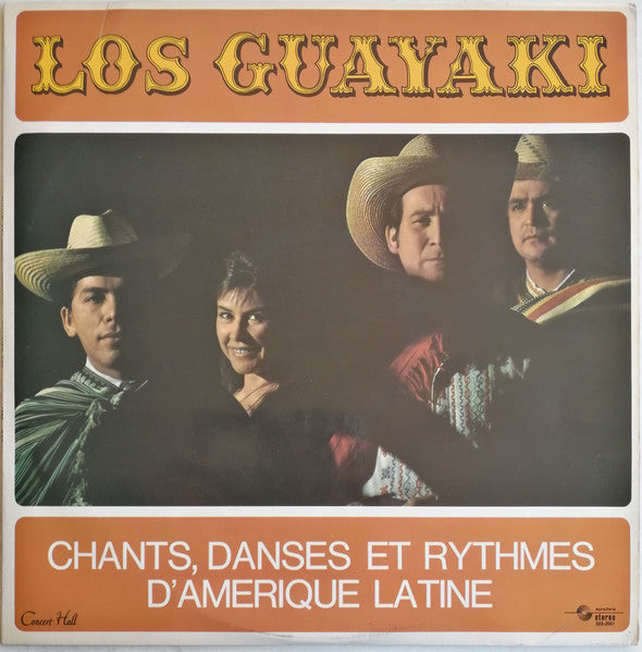 Los Guayaki – Chants, Danses Et Rythmes D'Amérique Latine