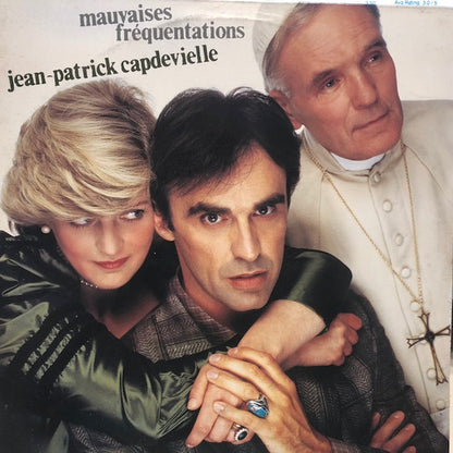 Jean-Patrick Capdevielle – Mauvaises Fréquentations