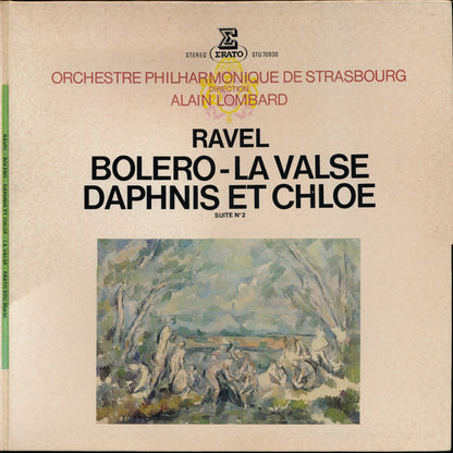 Maurice Ravel - Orchestre Philharmonique De Strasbourg, Alain Lombard – Boléro - La Valse - Daphnis Et Chloé (Suite N° 2)