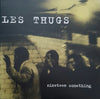 Les Thugs – Nineteen Something — photo 1