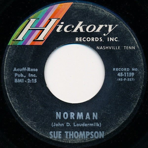 Sue Thompson – Norman / Never Love Again