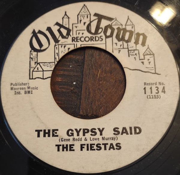 The Fiestas – The Gypsy Said / Mama Put The Law Down