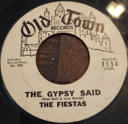 The Fiestas – The Gypsy Said / Mama Put The Law Down