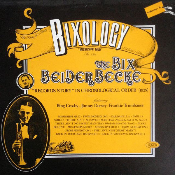 Bix Beiderbecke – Bixology "Mississippi Mud"