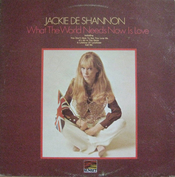 Jackie DeShannon – What The World Needs Now Is Love
