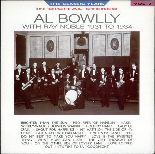 Al Bowlly, Ray Noble – Al Bowlly With Ray Noble 1931 To 1934