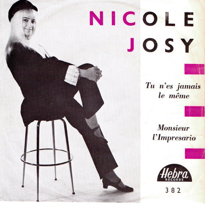 Nicole Josy – Tu N'es Jamais Le Même