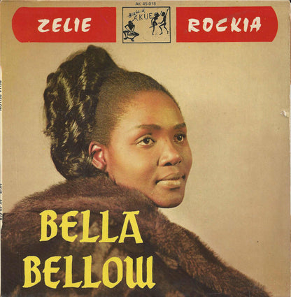 Bella Bellow – Zelie / Rockia