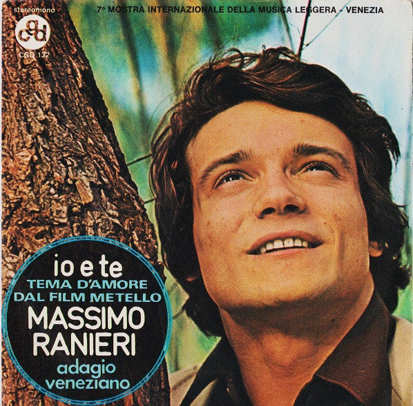 Massimo Ranieri – Io E Te / Adagio Veneziano