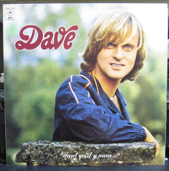 Dave (13) – Tant Qu'il Y Aura...