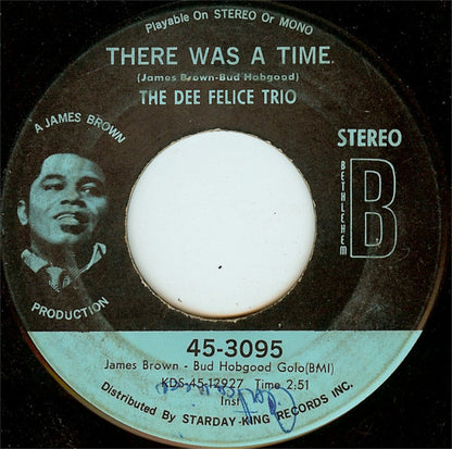 Dee Felice Trio – There Was A Time / Oh Happy Day