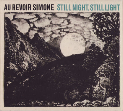 Au Revoir Simone – Still Night, Still Light