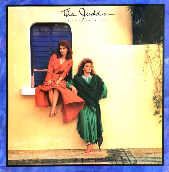 The Judds – Greatest Hits