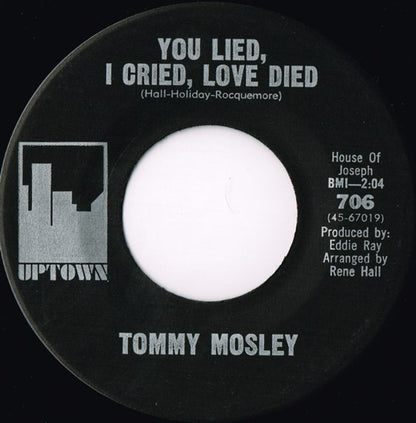 Tommy Mosley – For Her Love / You Lied, I Cried, Love Died