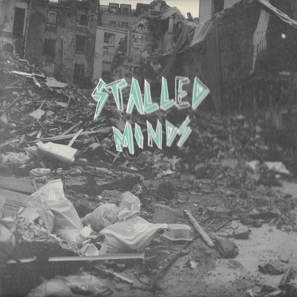 Stalled Minds – Stalled Minds