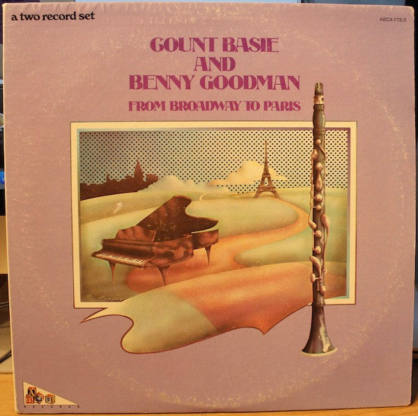 Count Basie And Benny Goodman – From Broadway To Paris
