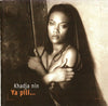 Khadja Nin – Ya Pili... — photo 1