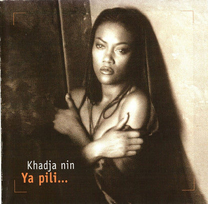 Khadja Nin – Ya Pili...