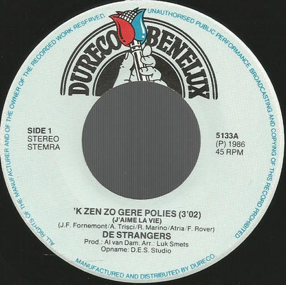 De Strangers – 'k Zen Zo Gere Polies (J'aime La Vie)
