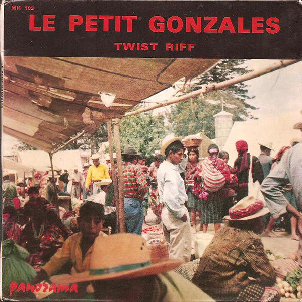 Les Scarlet – Le Petit Gonzales