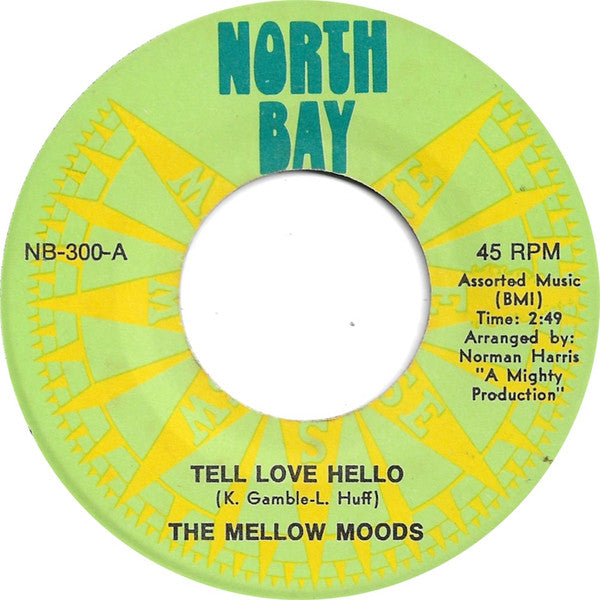 The Mellow Moods – Tell Love Hello