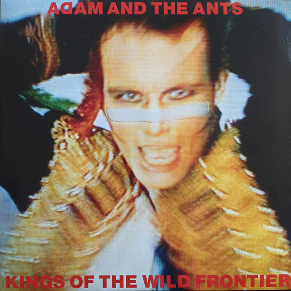 Adam And The Ants – Kings Of The Wild Frontier