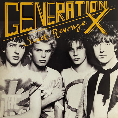 Generation X (4) – Sweet Revenge