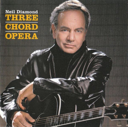 Neil Diamond – Three Chord Opera