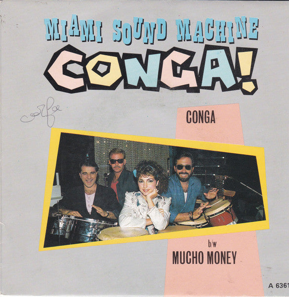 Miami Sound Machine – Conga!