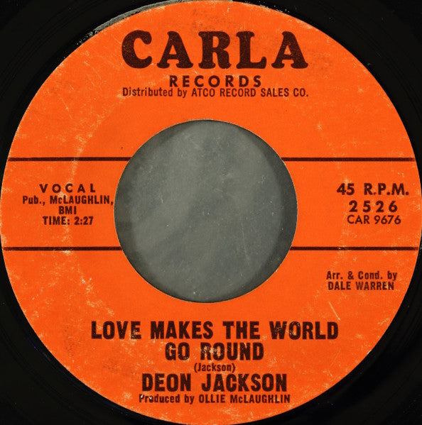 Deon Jackson – Love Makes The World Go Round / You Said You Loved Me