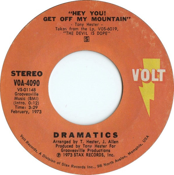 The Dramatics – The Devil Is Dope / Hey You! Get Off My Mountain
