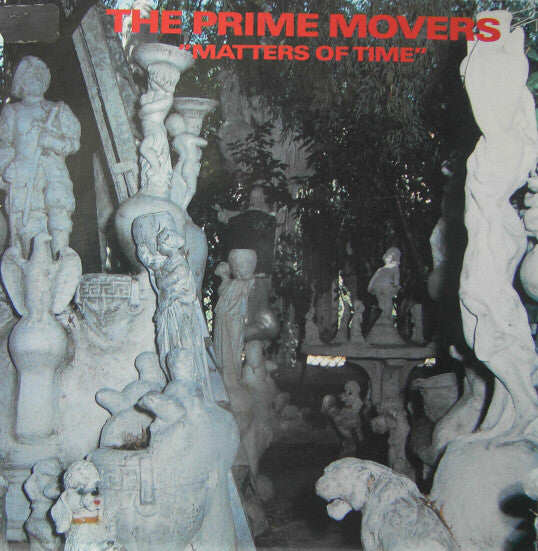 The Prime Movers – Matters Of Time