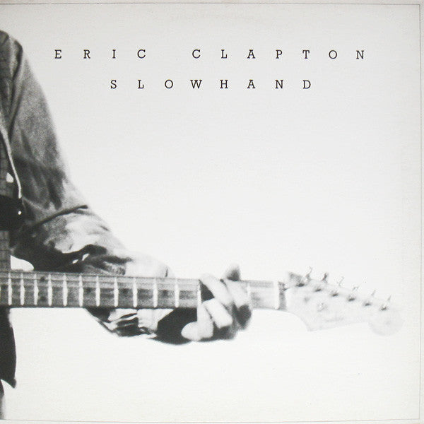 Eric Clapton – Slowhand