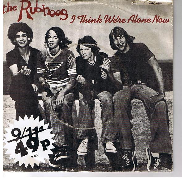 The Rubinoos – I Think We're Alone Now