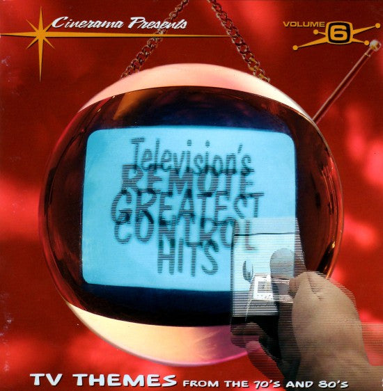 Various – Television's Greatest Hits Volume 6 - Remote Control