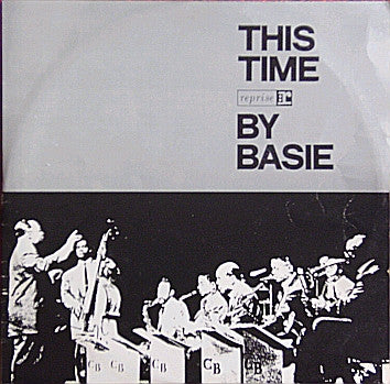 Count Basie – This Time By Basie