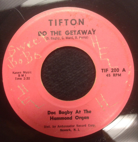 Doc Bagby – Do The Getaway / Mr. Hippy