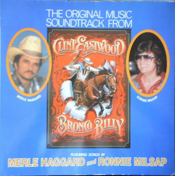 Various – The Original Music Soundtrack From Clint Eastwood's - Bronco Billy