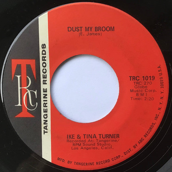 Ike & Tina Turner – Dust My Broom / Anything You Wasn't Born With