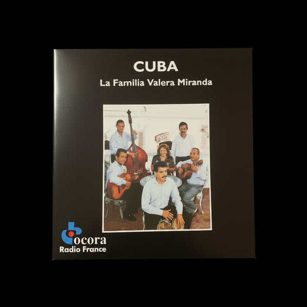 Titre : 🇫🇷 LA FAMILIA VALERA MIRANDA – Cuba (1997) Original CD Ocora Radio France World Music The CollectorWorld