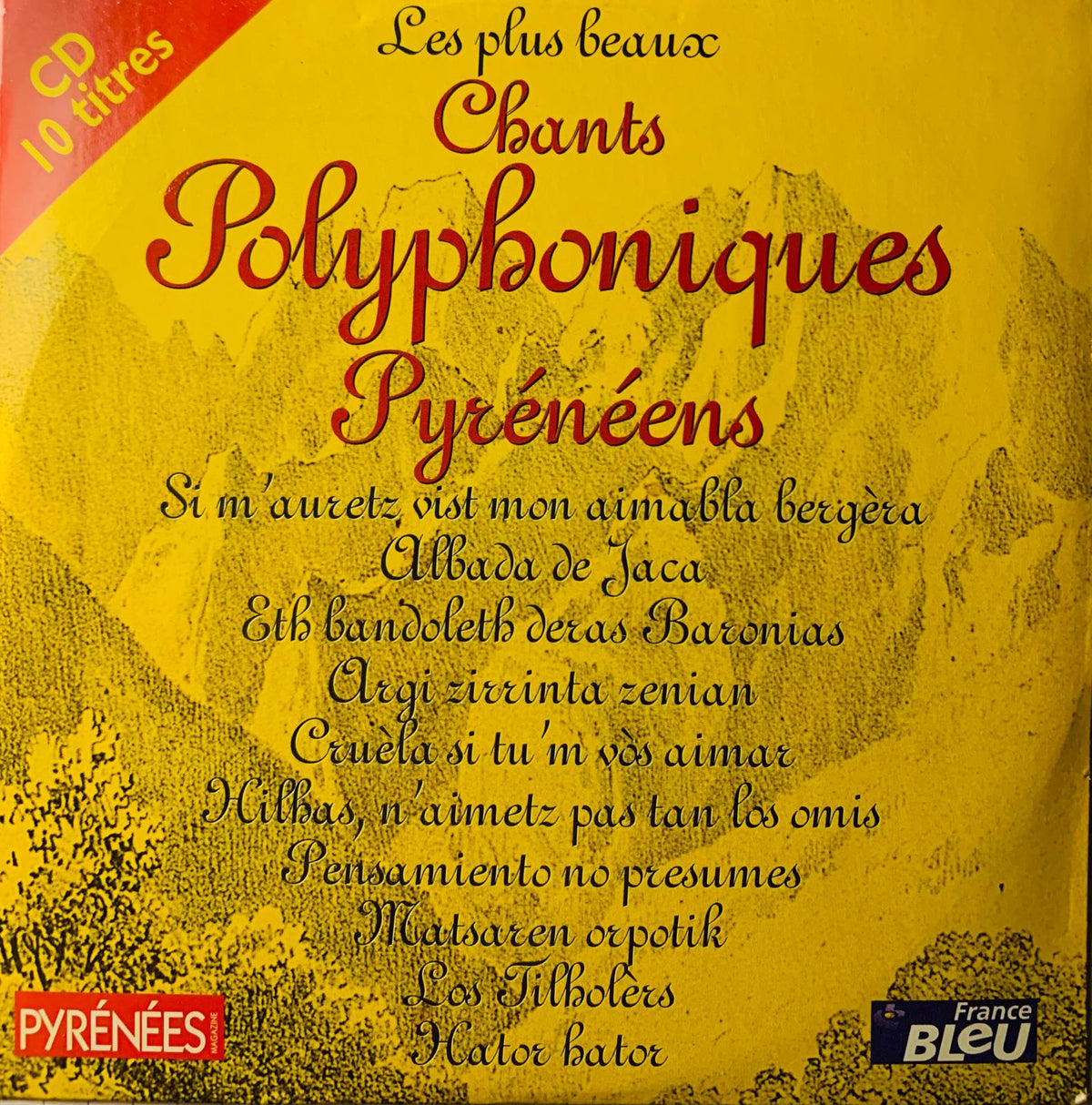 Yellow cd album cover with red text and a mountainous design for various artists les plus beaux chants polyphoniques pyrénéens