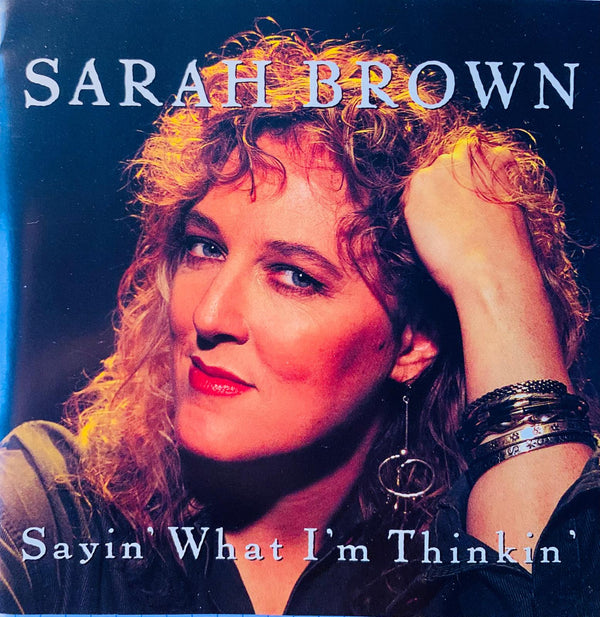 🇺🇸 SARAH BROWN – Sayin' What I'm Thinkin' | Оригинальный CD