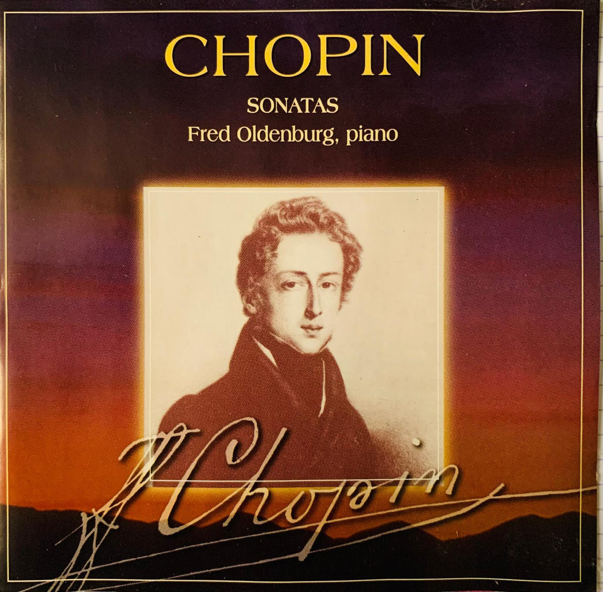 Album cover for fred oldenburg chopin sonatas cd featuring sepia portrait with gold lettering and cursive signature