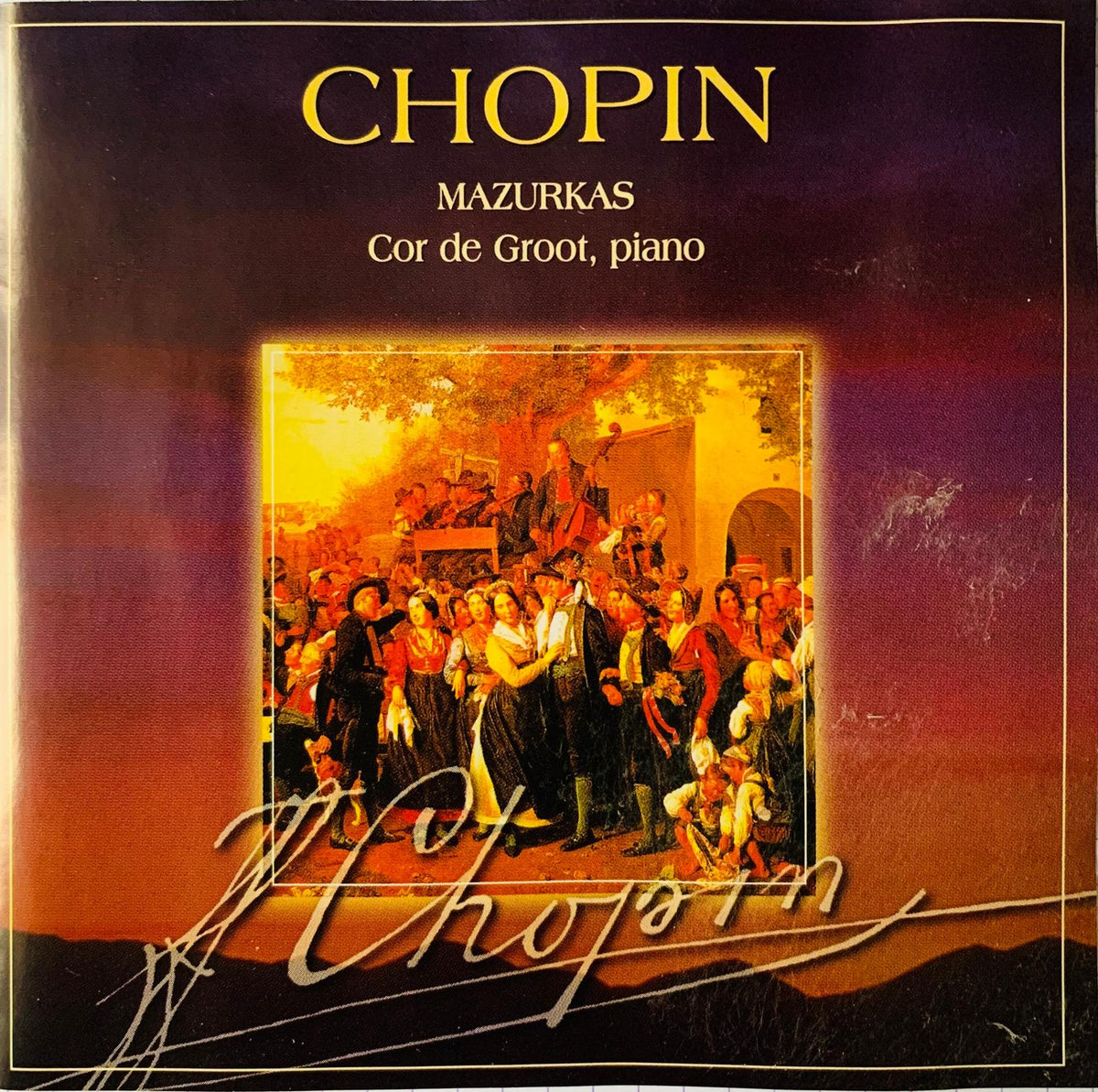 Cor de Groot Chopin mazurkas original CD cover with illustration of people in historical attire around piano under golden light