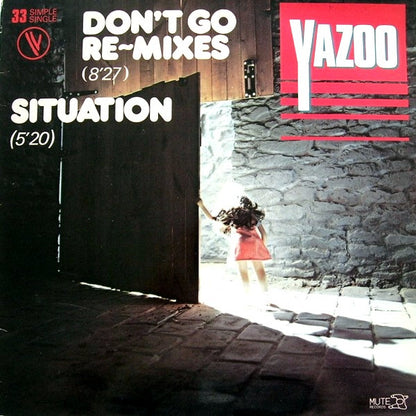 Yazoo – Don't Go (Re-mixes) / Situation