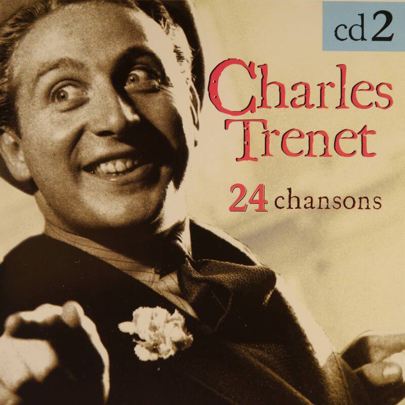 Charles Trenet 24 Songs Vol 2