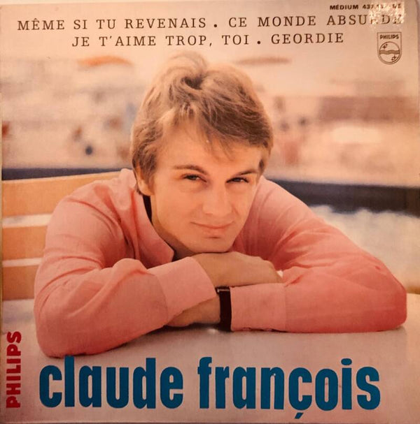 Claude François ‎– Even If You Came Back