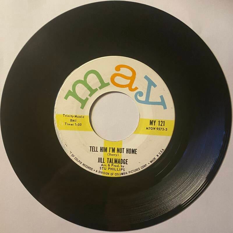 Jill Talmadge The Quiet boy/Tell Him I'm Not Home — NM