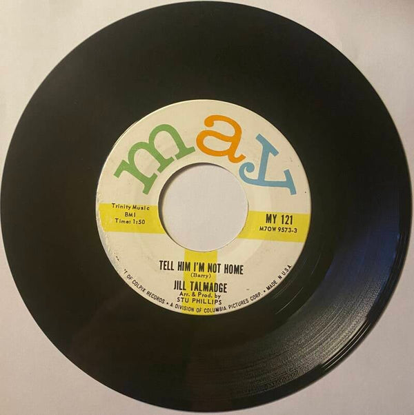 Jill Talmadge The Quiet boy/Tell Him I'm Not Home — NM